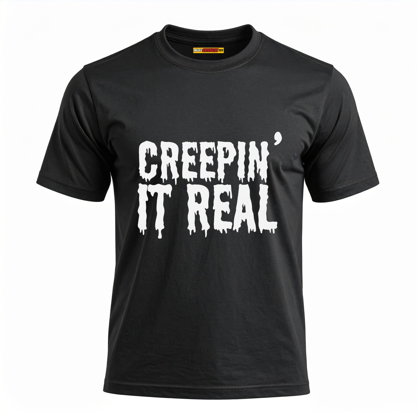 Creepin' It Real