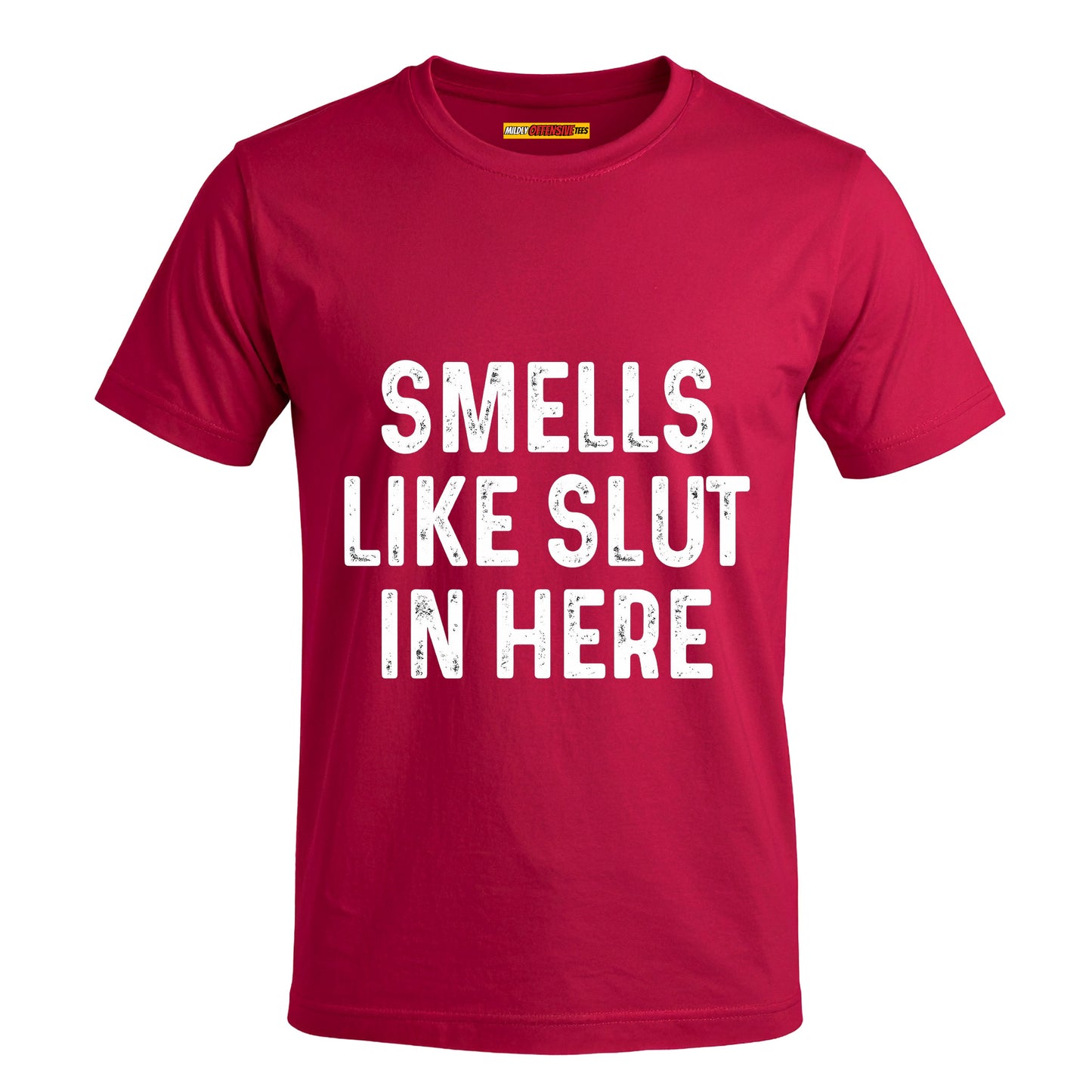 Smells Like Slut In Here
