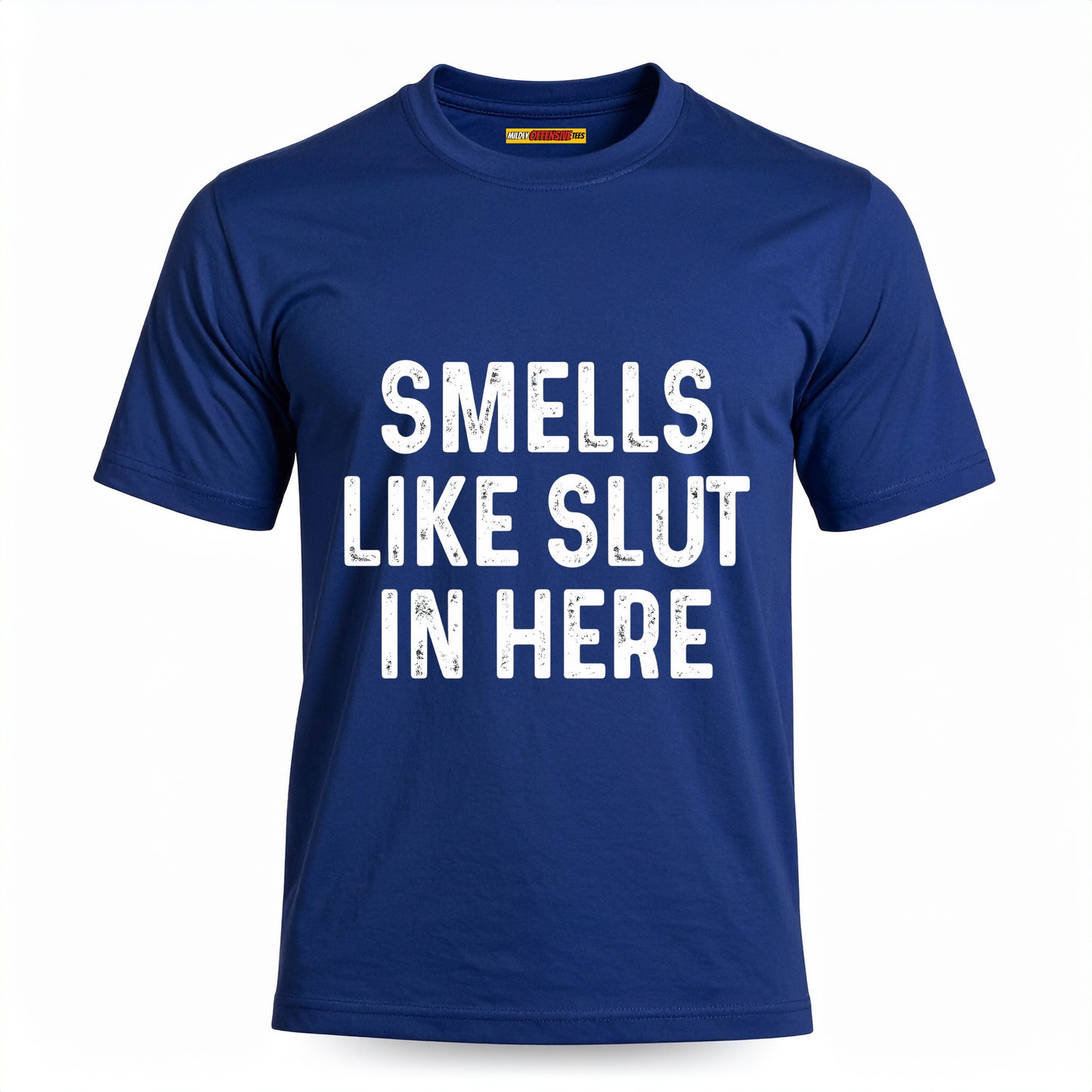 Smells Like Slut In Here