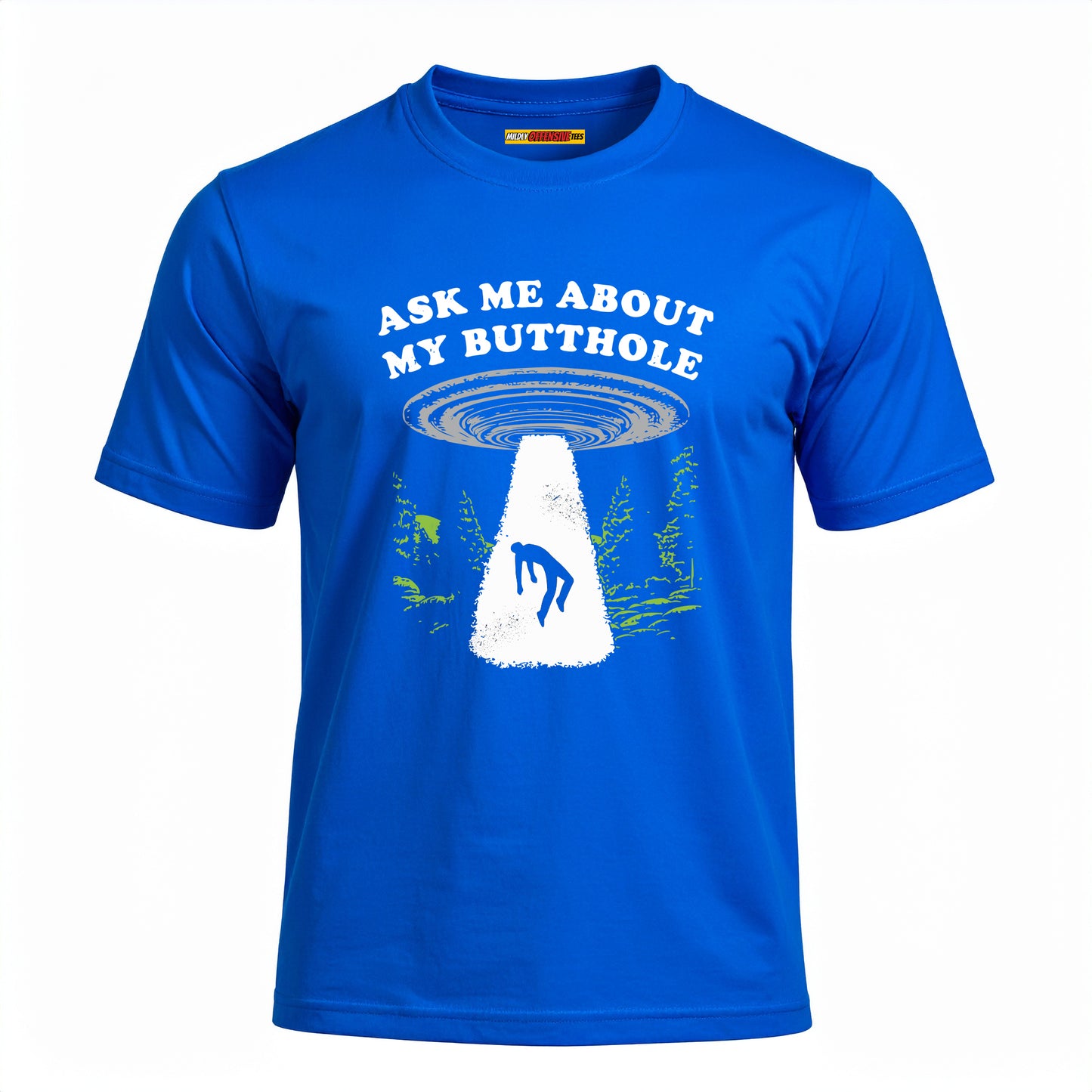 Ask Me About My Butthole