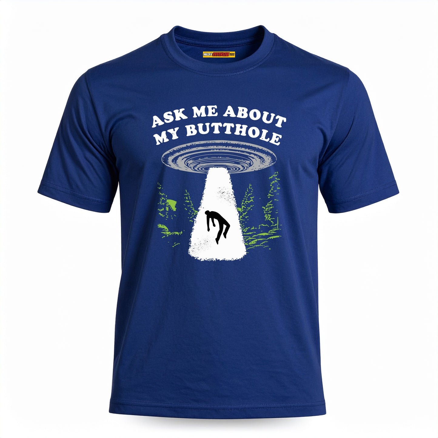 Ask Me About My Butthole