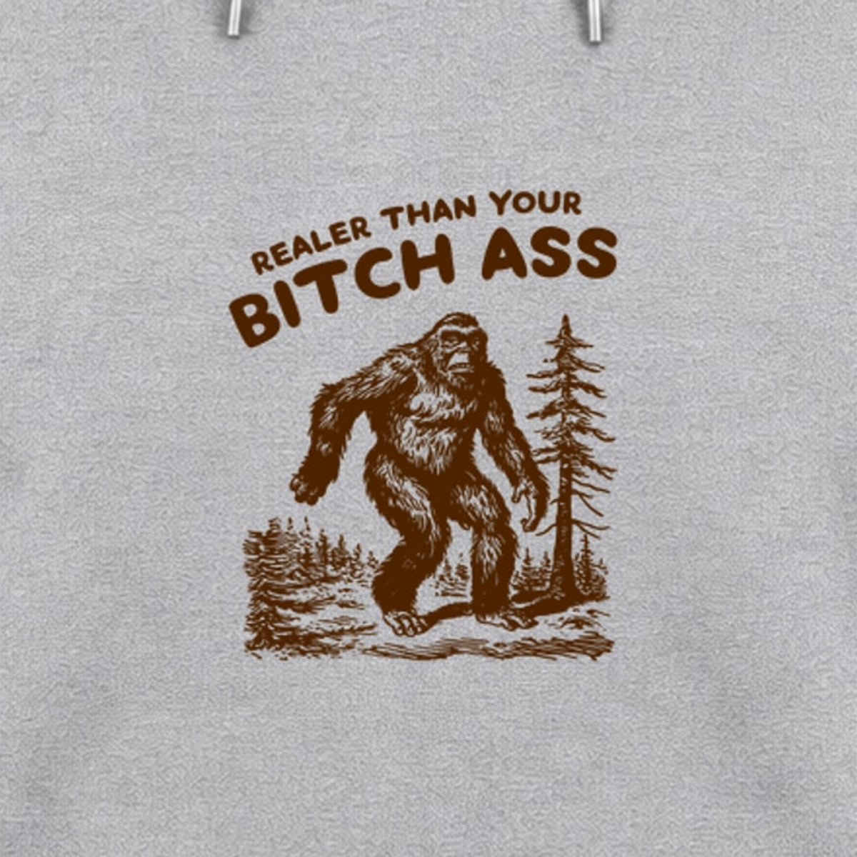 Realer Than Your Bitch Ass - Fleece Hoodie