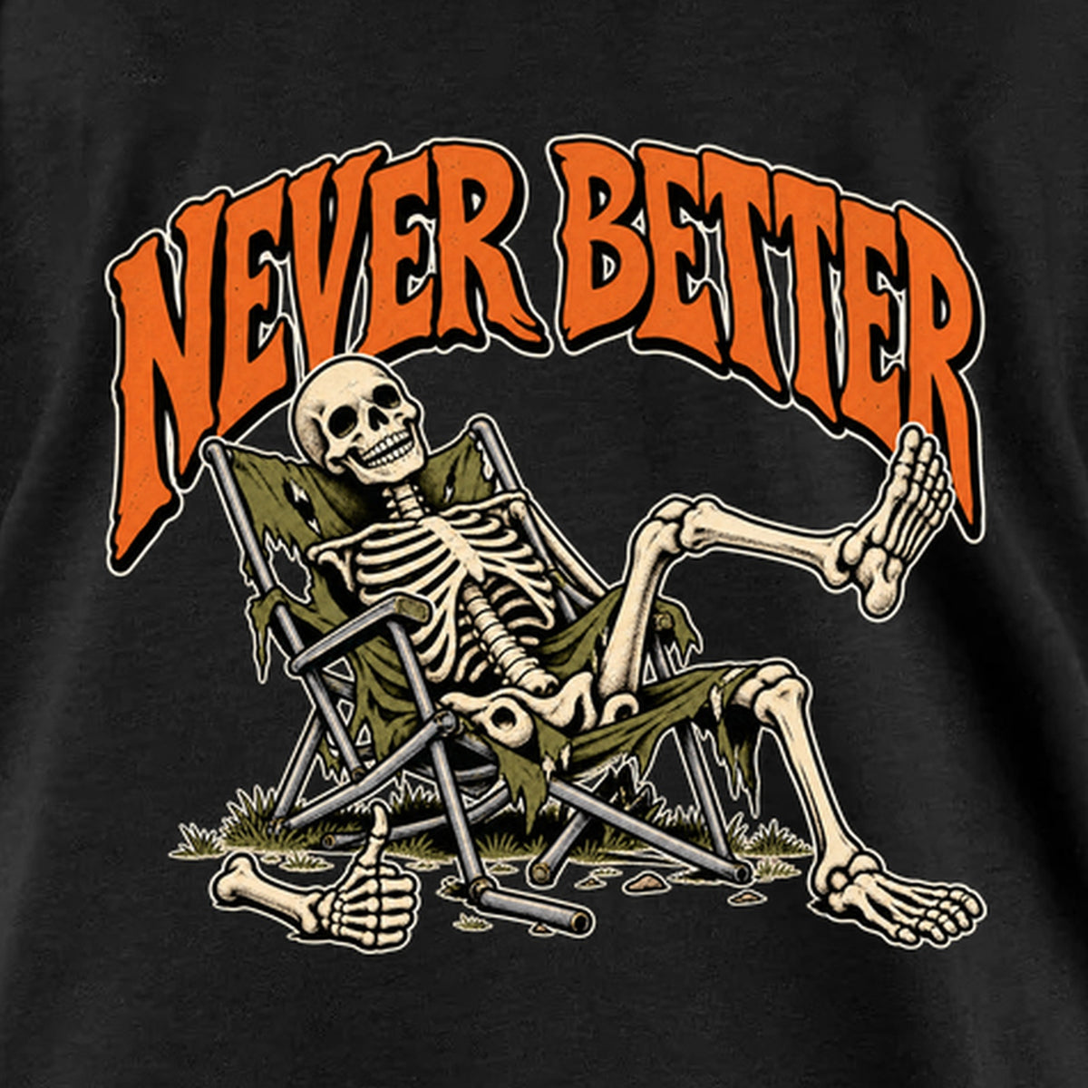 Never Better - Unisex T-Shirt