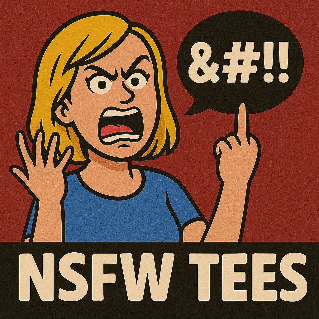 NSFW Tees