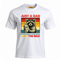 Just A Dad Who Always Came Back With The Milk