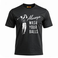 Always Wash Your Balls