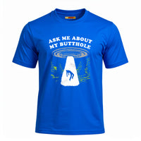 Ask Me About My Butthole