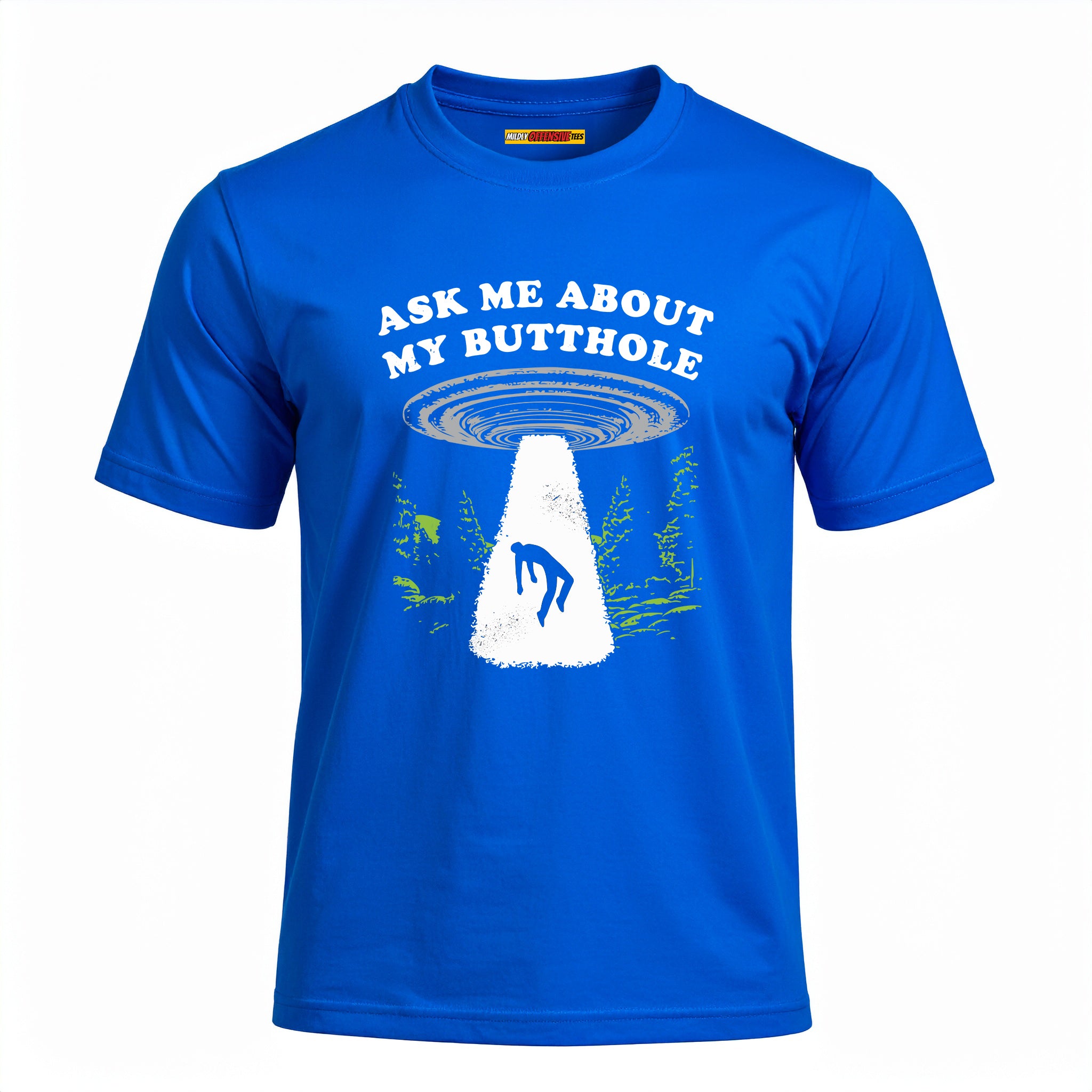 Ask Me About My Butthole