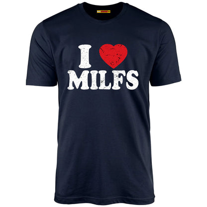 I Love MILFs