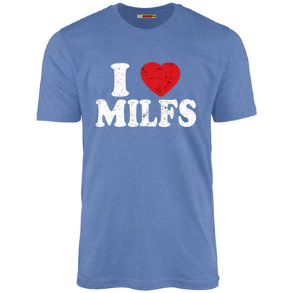 I Love MILFs