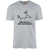 Some People Just Need A Pat On The Back