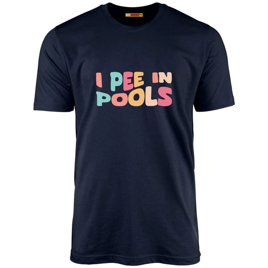 I Pee In Pools