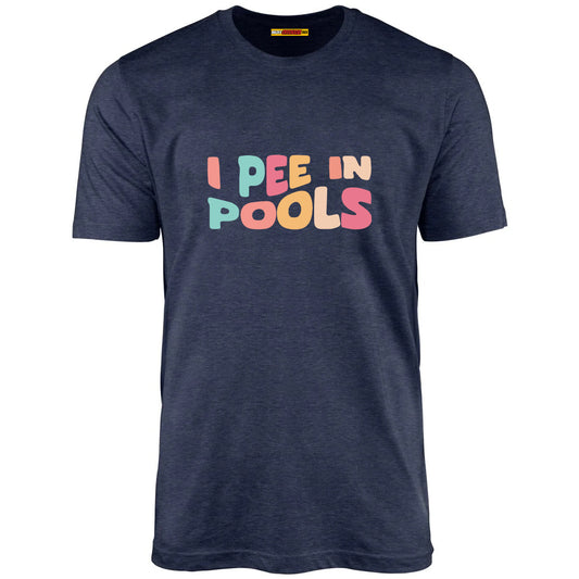 I Pee In Pools