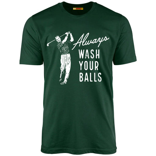 Always Wash Your Balls