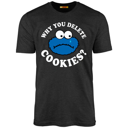 Why You Delete Cookies?