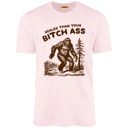 Realer Than Your Bitch Ass