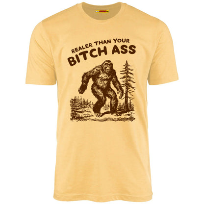 Realer Than Your Bitch Ass