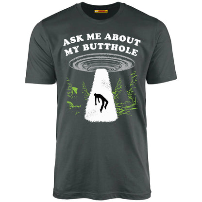 Ask Me About My Butthole