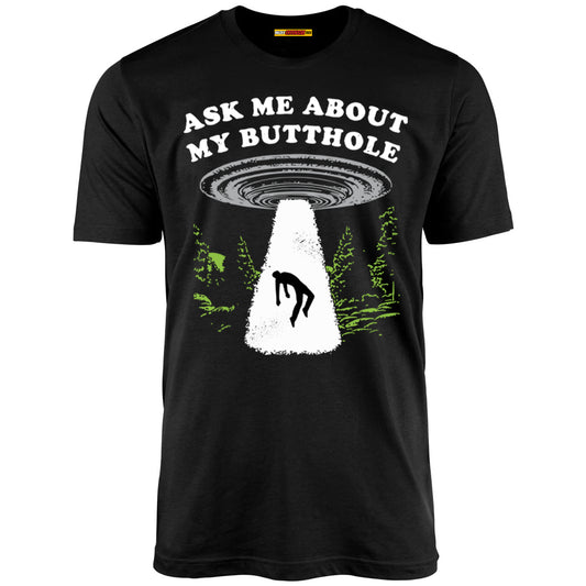 Ask Me About My Butthole