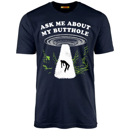 Ask Me About My Butthole