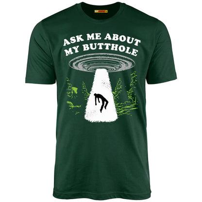 Ask Me About My Butthole