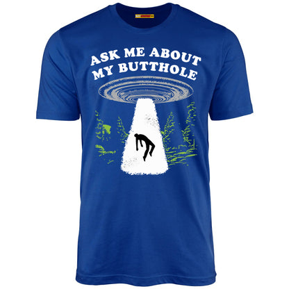 Ask Me About My Butthole