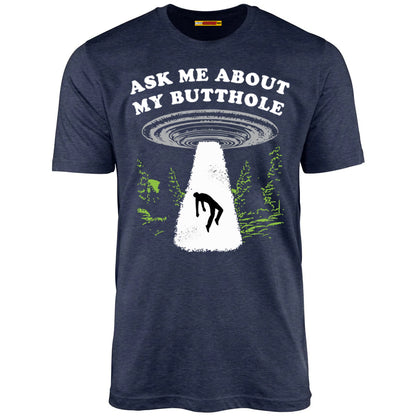 Ask Me About My Butthole