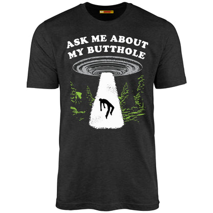 Ask Me About My Butthole