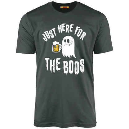 Just Here for the Boos - Unisex T-Shirt