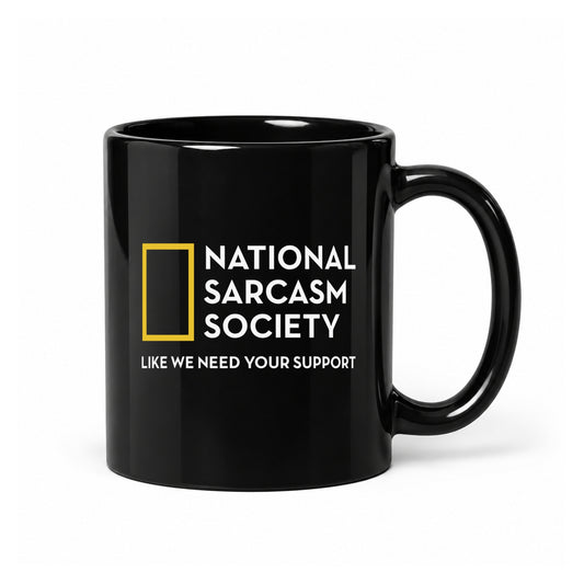 National Sarcasm Society — Black Ceramic Mug