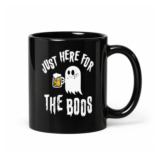 Just Here for the Boos - Black Ceramic Mug