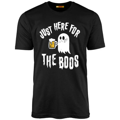 Just Here for the Boos - Unisex T-Shirt