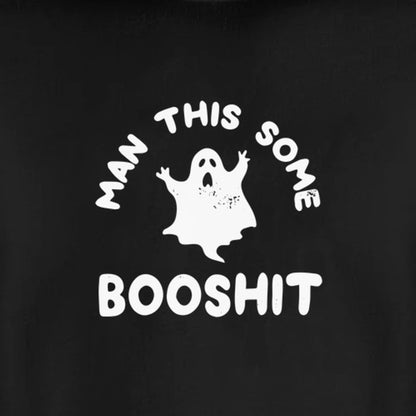 Man This Some Booshit - Fleece Sweatshirt