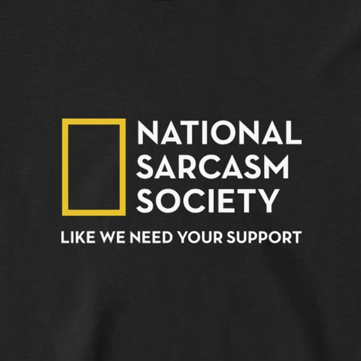 National Sarcasm Society - Long Sleeve Tee