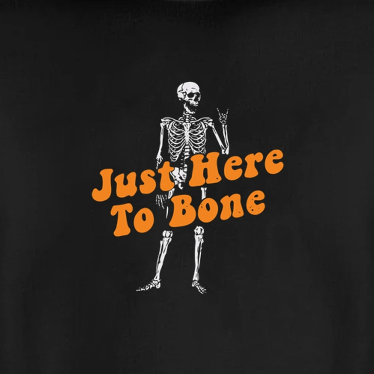 Just Here to Bone - Fleece Sweatshirt