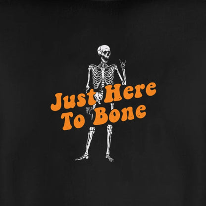 Just Here to Bone - Fleece Sweatshirt