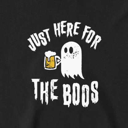 Just Here for the Boos - Long Sleeve Tee