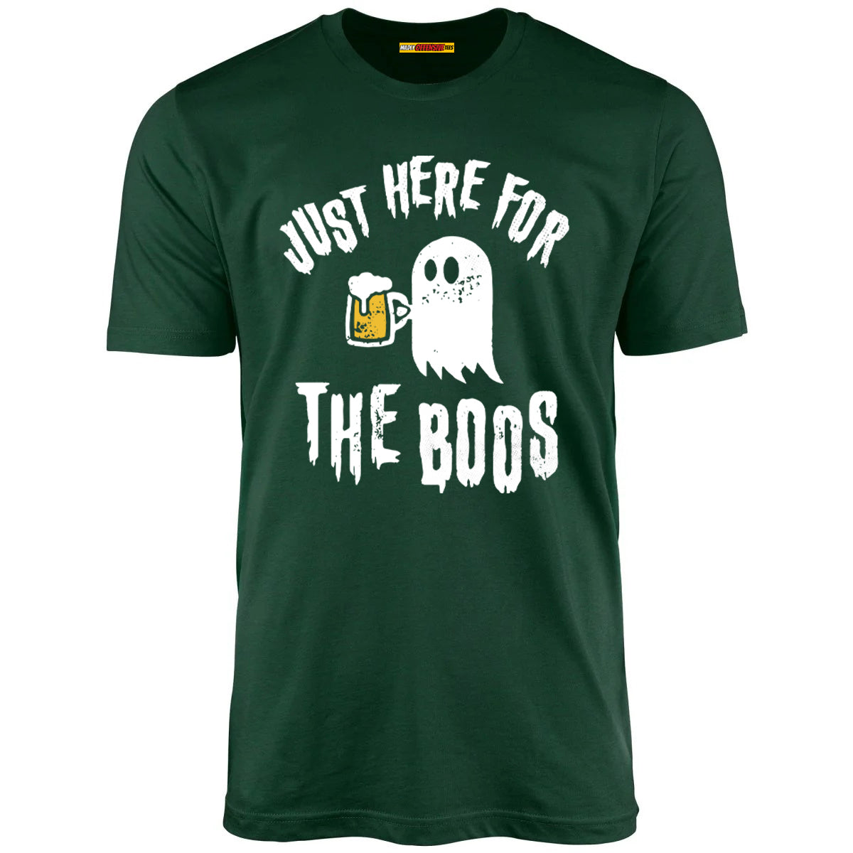 Just Here for the Boos - Unisex T-Shirt