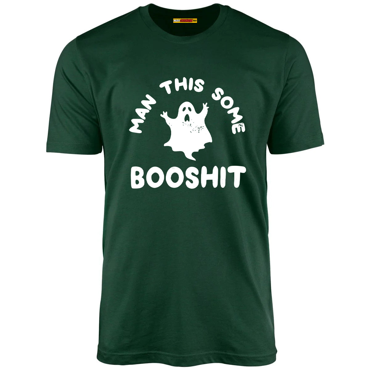 Man This Some Booshit - Unisex T-Shirt