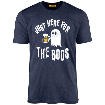 Just Here for the Boos - Unisex T-Shirt