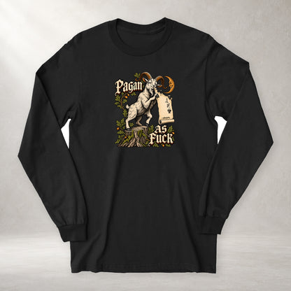 Pagan as Fuck - Long Sleeve Tee
