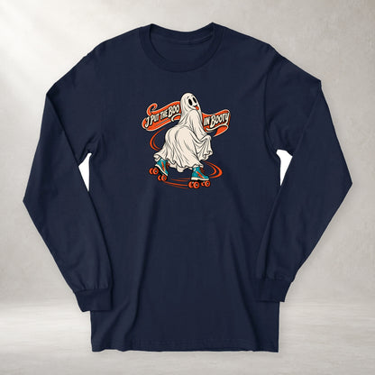 I Put the Boo in Booty - Long Sleeve Tee