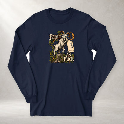 Pagan as Fuck - Long Sleeve Tee