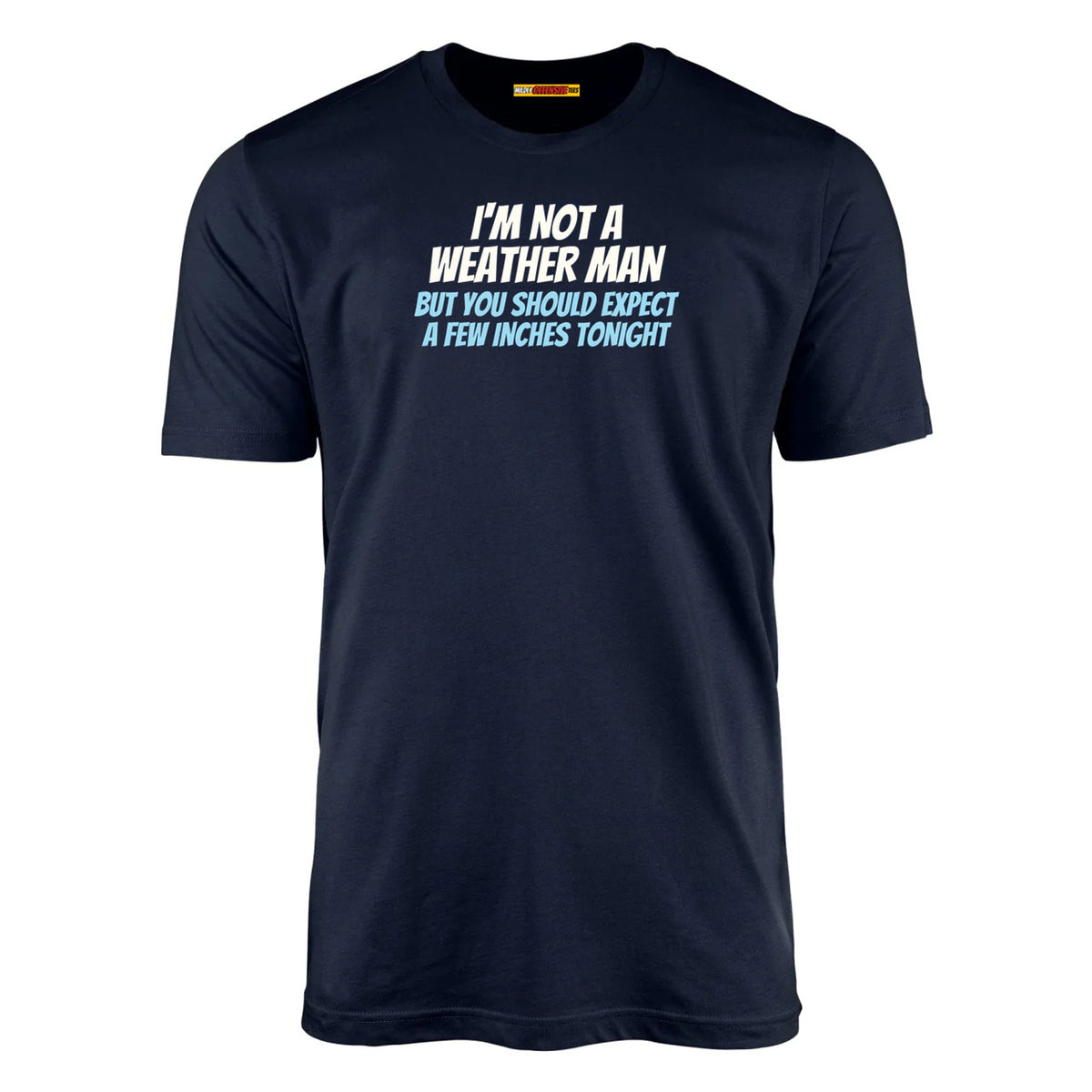 I'm Not A Weather Man...