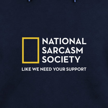 National Sarcasm Society — Fleece Hoodie