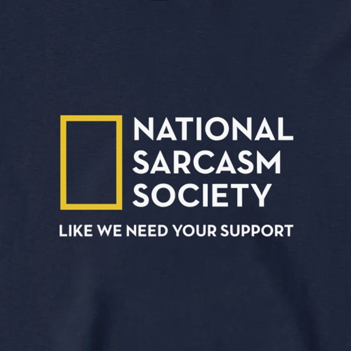 National Sarcasm Society - Long Sleeve Tee