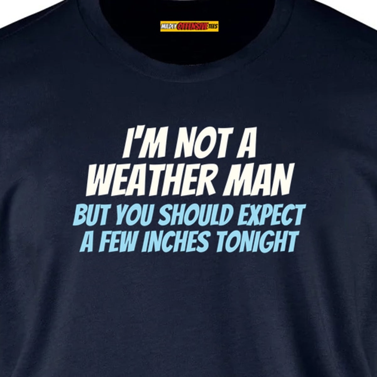 I'm Not A Weather Man...