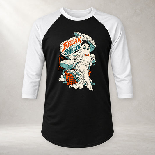 Freak in the Sheets - 3/4 Sleeve Raglan
