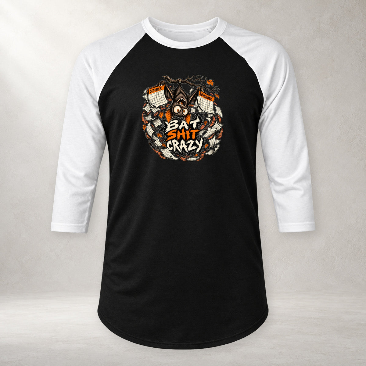 Bat Shit Crazy - 3/4 Sleeve Raglan