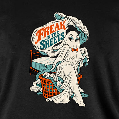 Freak in the Sheets - Unisex T-Shirt